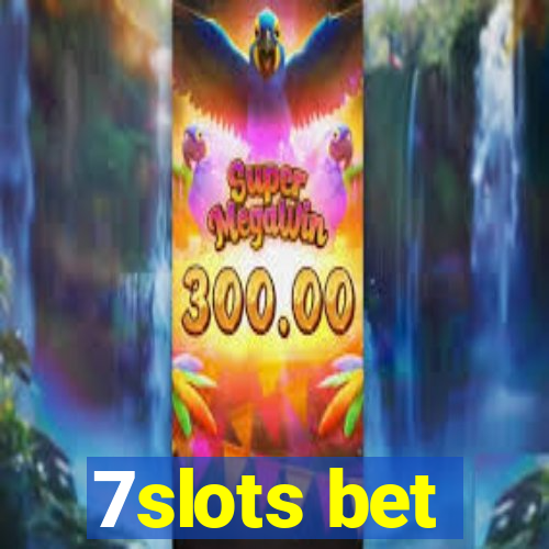 7slots bet